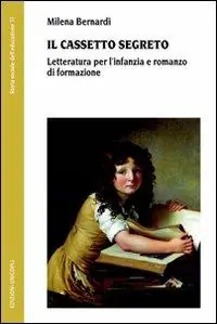 Compra Online Il cassetto segreto. Letteratura per l‘infanzia e romanzo di formazione