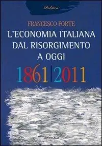 Spedizione Espresso L‘economia italiana dal Risorgimento ad oggi