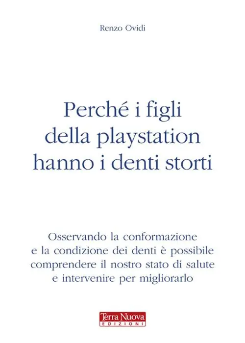 Perché i figli della Playstation hanno i denti storti Soddisfatti O Rimborsati