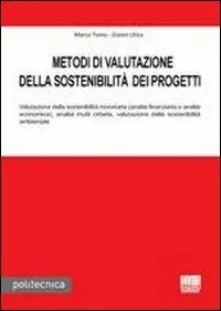 Novità Metodi di valutazione della sostenibilità dei progetti