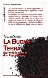 Spedizione Espresso La Buona Terra. Storie dalle terre di don Peppe Diana