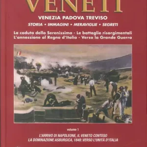 Compra Adesso Veneti. Venezia Padova Treviso. Vol. 1