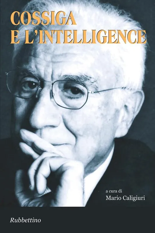 Cossiga e l‘intelligence Occasione Imperdibile
