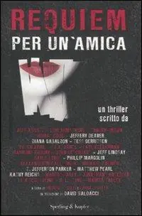 Requiem per un‘amica Scelto Dai Clienti