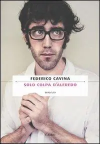 Solo Oggi Solo colpa d‘Alfredo