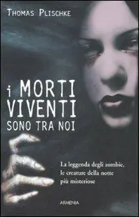 I morti viventi sono tra noi Nuovo Arrivo