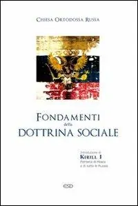 Ordina Subito Fondamenti della dottrina sociale. Chiesa ortodossa russa