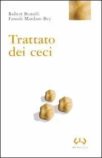 Occasione Imperdibile Trattato dei ceci