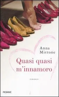 Quasi quasi m‘innamoro Solo Oggi