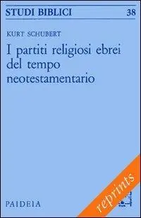 I partiti religiosi ebrei del tempo neotestamentario Promozione