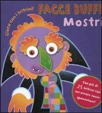 Promozione Esclusiva Facce buffe, mostri. Gioca con i feltrini. Ediz. illustrata. Con gadget