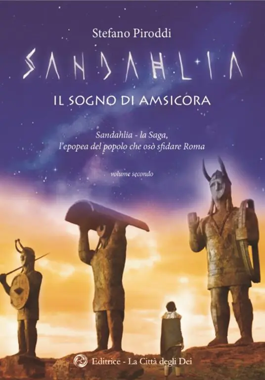 Il sogno di Amsicora. Sandahlia. L‘epopea del popolo che osò sfidare Roma. Vol. 2 Non Perdere