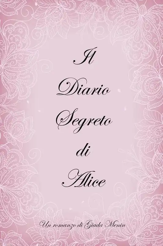 Il diario segreto di Alice Compra Adesso