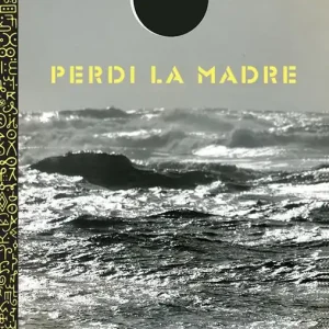 Perdi la madre. Un viaggio lungo la rotta atlantica degli schiavi Novità