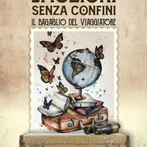 Emozioni senza confini. Il bagaglio del viaggiatore Consegna Rapida