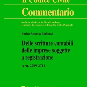 Quantità Limitata Delle scritture contabili delle imprese soggette a registrazione. Artt. 2709-2711 c.c.