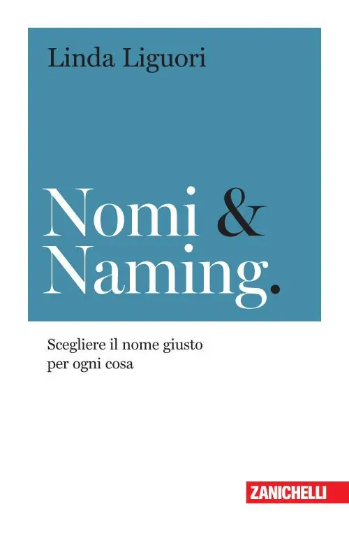 Nomi & naming. Scegliere il nome giusto per ogni cosa Promozione