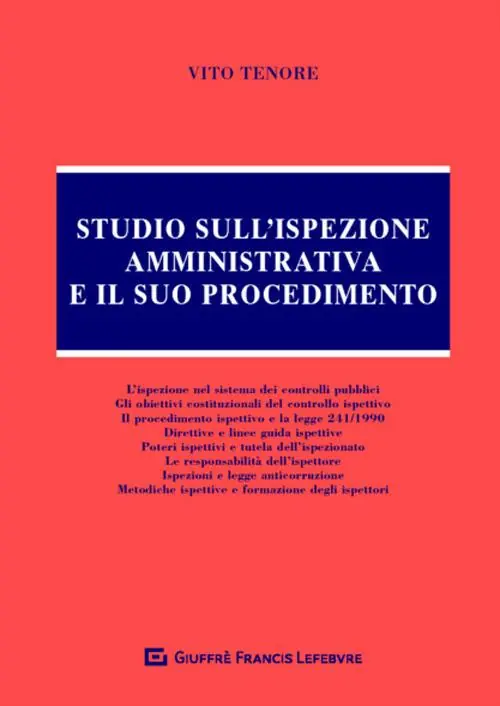 Subito Disponibile Studio sull‘ispezione amministrativa e il suo procedimento