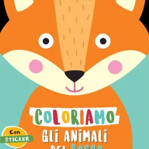 Direttamente Dal Produttore Coloriamo gli animali. Il bosco. Con stickers