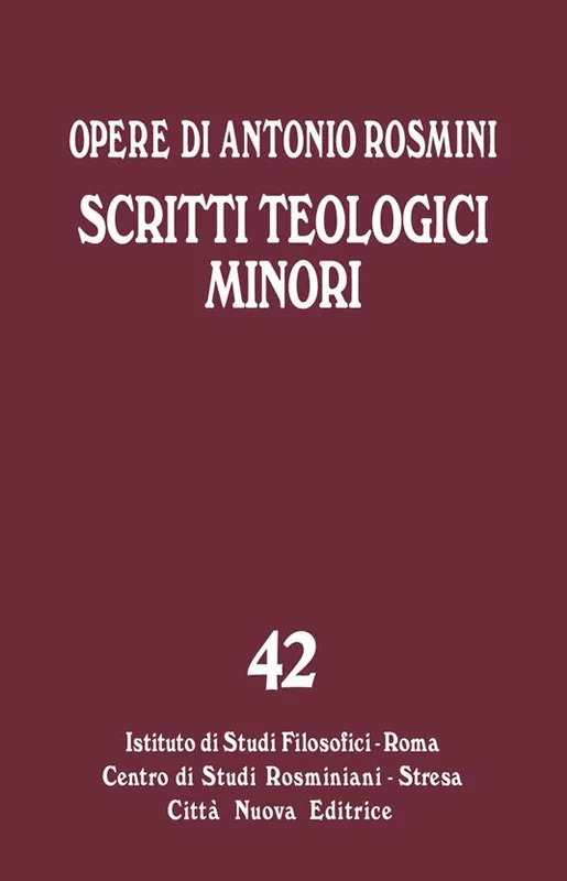 Affare Opere. Vol. 42 Scritti teologici minori.