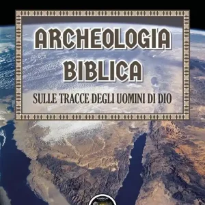 Archeologia biblica sulle tracce degli uomini di Dio Prezzo Ridotto