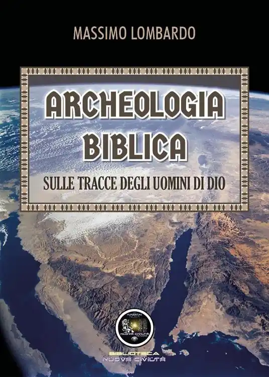 Archeologia biblica sulle tracce degli uomini di Dio Prezzo Ridotto