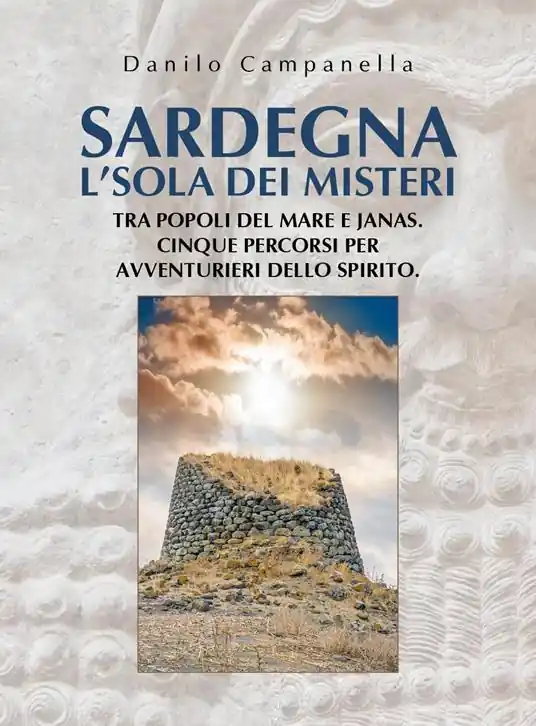 Promo Stagionale Sardegna. L‘isola dei misteri. Tra popoli del mare e janas. Cinque percorsi per avventurieri dello spirito