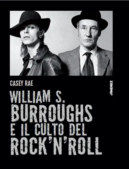 Novità William S. Burroughs e il culto del rock ‘n‘ roll