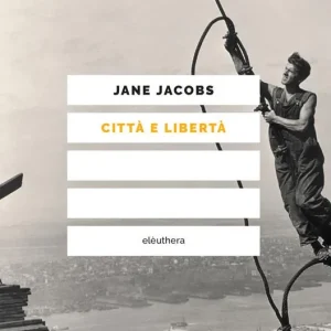 Esclusivo Città e libertà