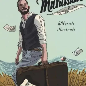 Ultimissimo Modello Murubutu. Rapconti illustrati