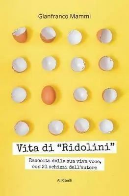 Prezzo Scontato Vita di «Ridolini». Raccolta dalla sua viva voce, con disegni dell‘autore