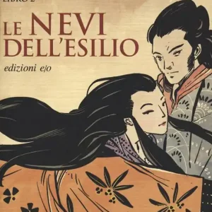 Promozione Le nevi dell‘esilio. La saga degli Otori. Vol. 2