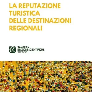 La reputazione turistica delle destinazioni regionali Compra Adesso
