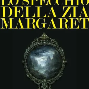 Più Venduto Lo specchio della zia Margaret