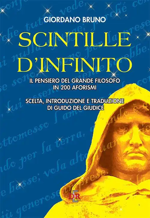 Ultima Occasione Scintille d‘infinito. Il pensiero del grande filosofo in 200 aforismi