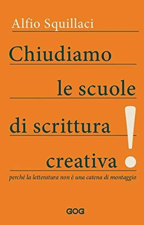 Promo Stagionale Chiudiamo le scuole di scrittura creativa! Perché la letteratura non è una catena di montaggio