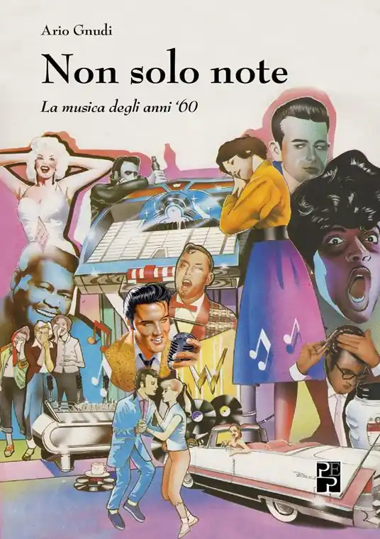 Non Perdere Non solo note. La musica degli anni ‘60