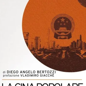 A Buon Prezzo La Cina popolare. Origini e percorsi del socialismo con caratteristiche cinesi