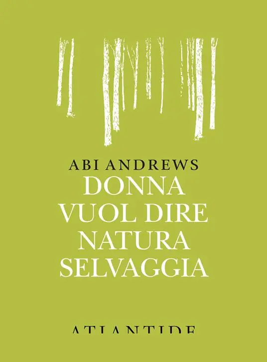 Donna vuol dire natura selvaggia Super Prezzo