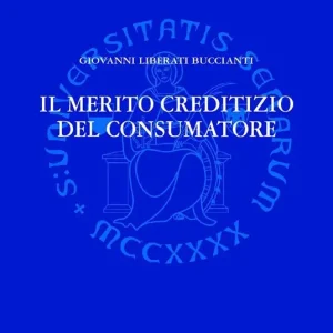 Soddisfatti O Rimborsati il merito creditizio del consumatore