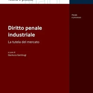 Ultima Occasione Diritto penale industriale