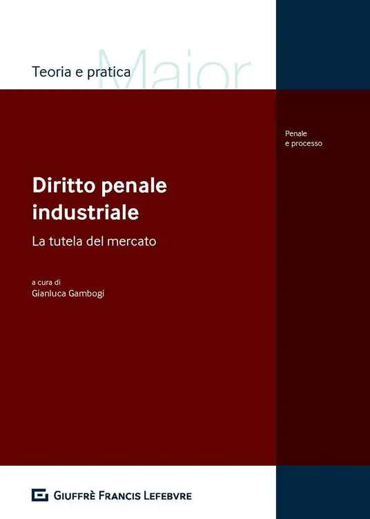 Ultima Occasione Diritto penale industriale