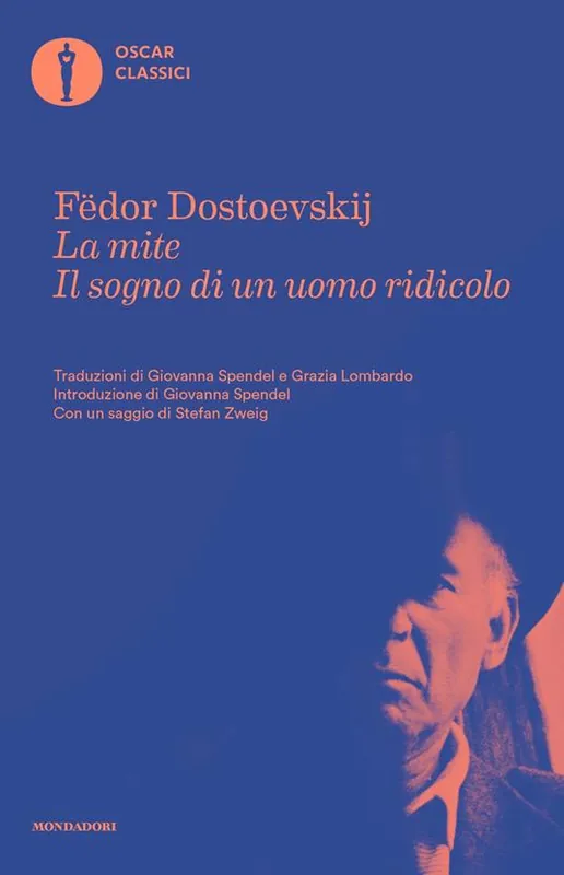 Super Prezzo La mite-Il sogno di un uomo ridicolo