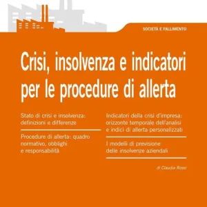 A Buon Prezzo Crisi, insolvenza e indicatori per le procedure di allerta