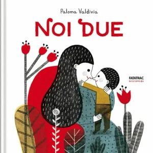 Non Perdere Noi due