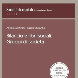 Bilancio e libri sociali. Gruppi di società Occasione Imperdibile