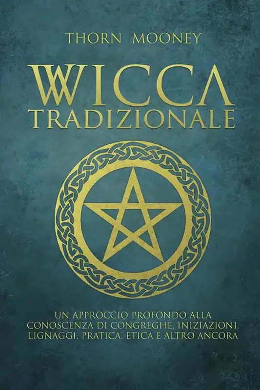 Wicca tradizionale Solo Oggi