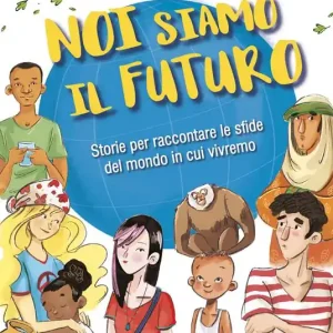 Offerta Speciale Noi siamo il futuro