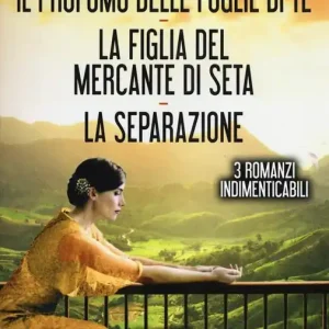 Acquista Ora Il profumo delle foglie di tè-La figlia del mercante di seta-La separazione