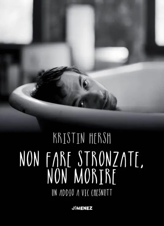 Subito Disponibile Non fare stronzate, non morire. Un addio a Vic Chesnutt